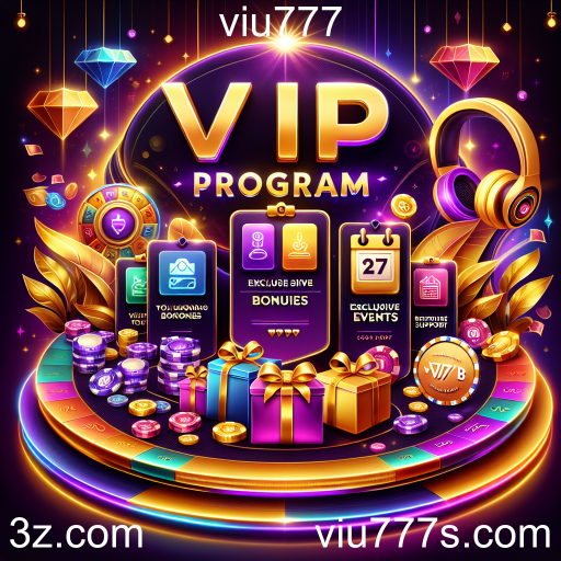 Descubra o Programa VIP do Viu777: Benefícios Exclusivos para Jogadores